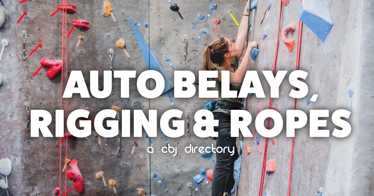 Auto Belays, Rigging & Ropes - Climbing Business Journal