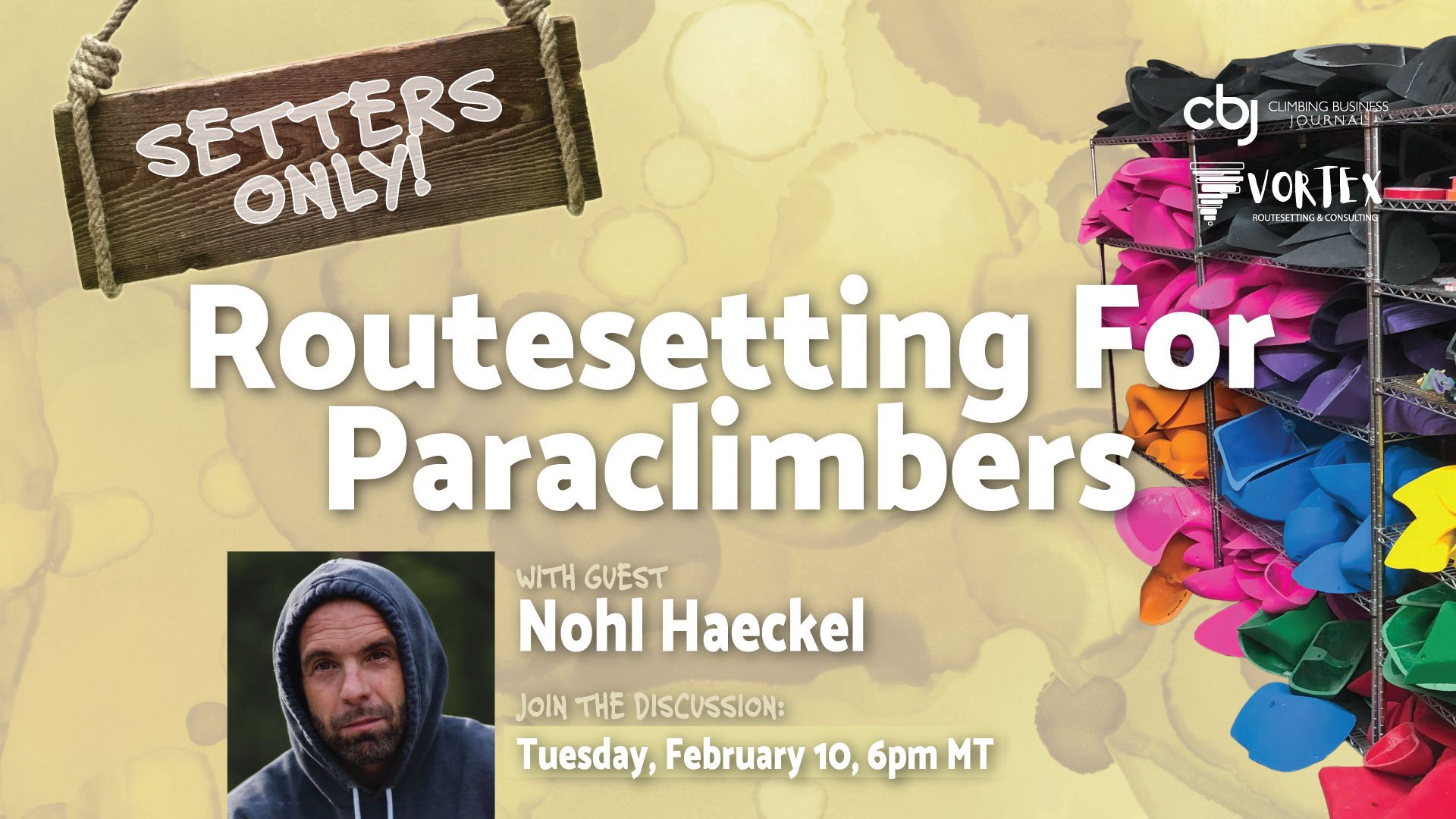 February 10: Routesetting for Paraclimbers (online discussion ft. Nohl Haeckel)