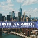 Top 10 US Cities & Markets for Opening a New Climbing Gym