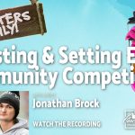 Hosting and Setting Elite Community Competitions (ft. Jonathan Brock)