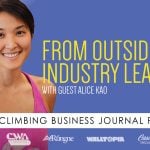 From Outsider to Industry Leader – CBJ Podcast with Alice Kao