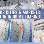10 US Cities & Markets Robust in Indoor Climbing