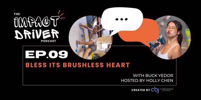 Bless Its Brushless Heart  – CBJ Podcast with Buck Yedor