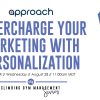 August 28 Webinar: Supercharge Your Marketing With Personalization